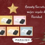 Sorprende en Navidad con Beauty Secrets de Paraíso Cosmetics